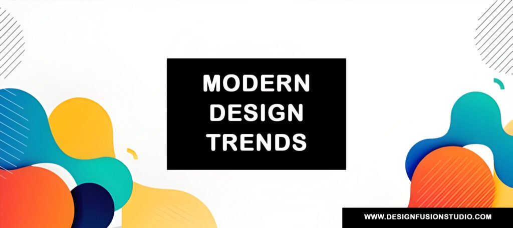 Modern Design Trends