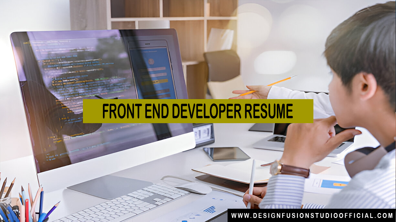 Front End Developer Resume